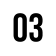 03