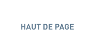 HAUT DE PAGE